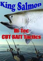 Cut Bait Tactics for King Salmon DVD